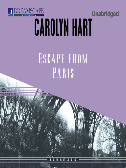 Title details for Escape from Paris by Carolyn Hart - Available